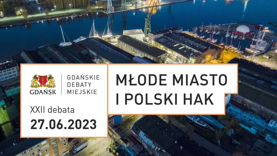 Debata o Młodym Mieście i Polskim Haku