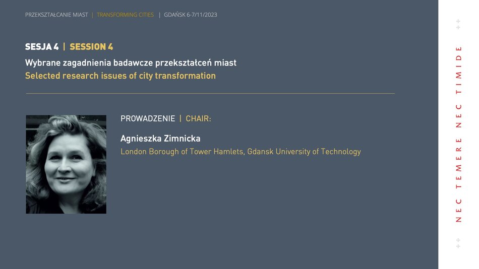 SESSION 4 SELECTED RESEARCH ISSUES OF CITY TRANSFORMATION