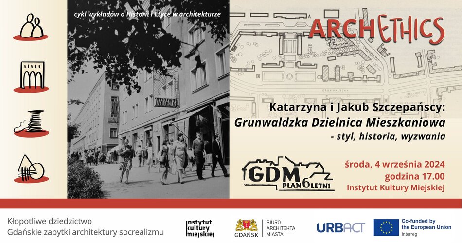 Katarzyna i Jakub Szczepańscy: Grunwaldzka Dzielnica Mieszkaniowa - styl, historia, wyzwania.